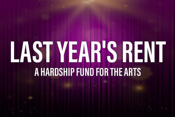 Last Year's Rent &#8211; a Fundraiser for the Vulnerable in British Arts