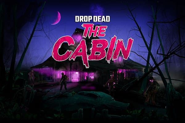 Drop Dead: The Cabin VR Announced For February 2023