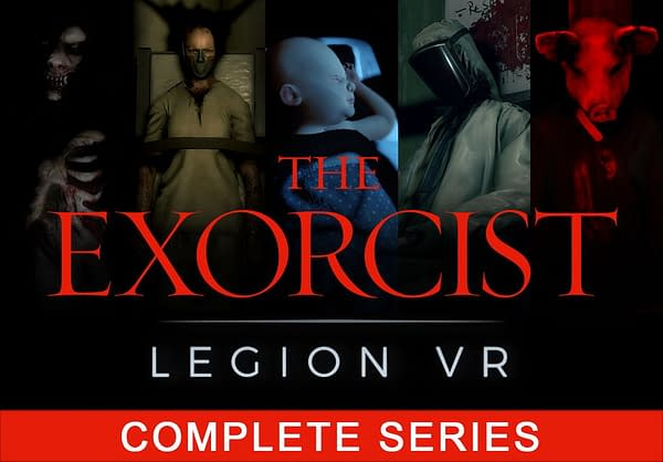 The Exorcist: Legion VR Complete Series Launches Monday