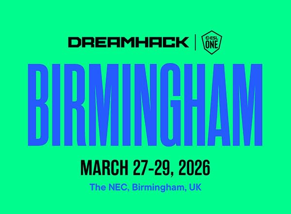 Inaugural DreamHack Birmingham Announced For Late March