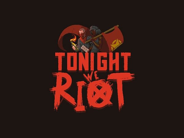 New Blood Interactive Brings Tonight We Riot to PAX East 2019