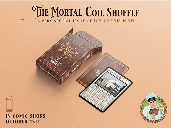 Ice Cream Man: The Mortal Coil Shuffle Printed Once On A Deck Of Cards