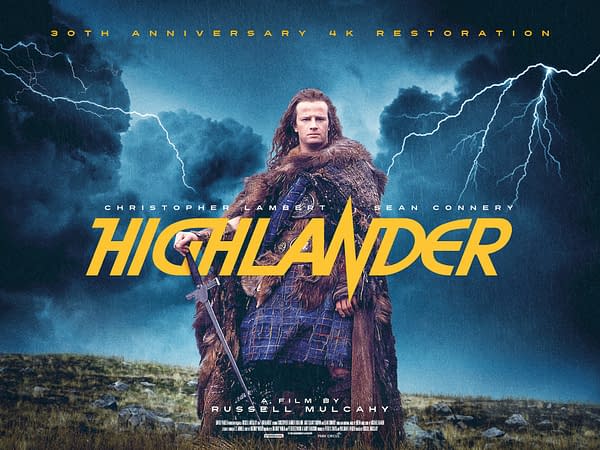A promotional illustration for the film 'Highlander,' featuring a character in traditional Scottish attire wielding a sword against a dramatic backdrop with dark clouds and lightning. The title 'HIGHLANDER' is prominently displayed in bold yellow lettering, with a note about its 30th anniversary and 4K restoration.