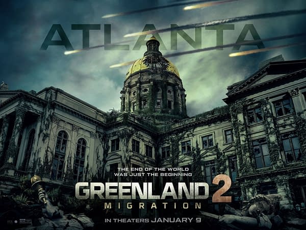 A dramatic poster for the movie 'Greenland 2: Migration', featuring a crumbling government building overtaken by nature, with the word 'ATLANTA' prominently displayed and meteors streaking through a dark sky. The tagline 'The end of the world was just the beginning' is included, emphasizing a post-apocalyptic theme.