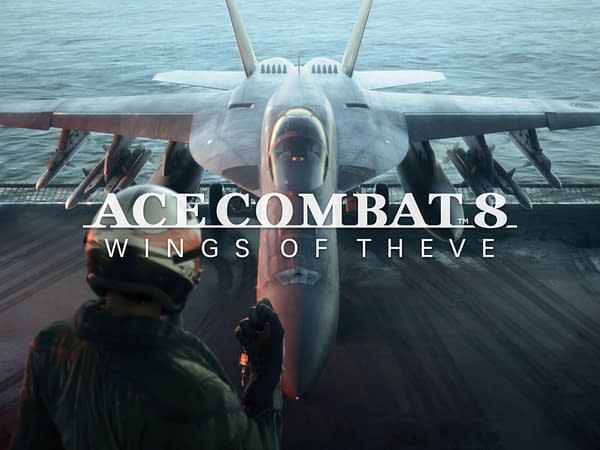 Ace Combat 8: Wings of Theve Releases First Developer Video