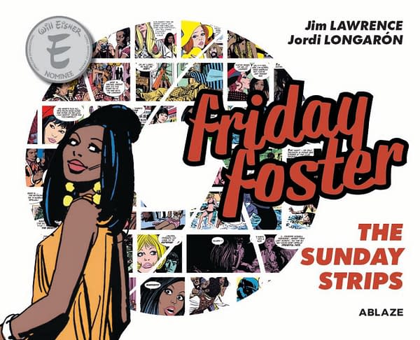 Friday Foster: The Sunday Strips Collection Nominated for Eisner