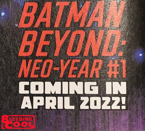 SCOOP: DC To Launch Batman Beyond: Neo Year #1 In April 2022