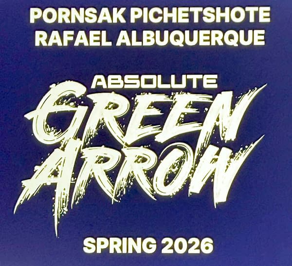 SDCC: Pornsak Picketshote & Rafael Alburquerque's Absolute Green Arrow