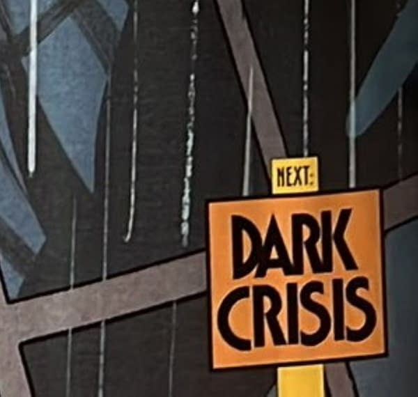 Eking Out Dark Crisis For All Its Worth In Today's DC Comics