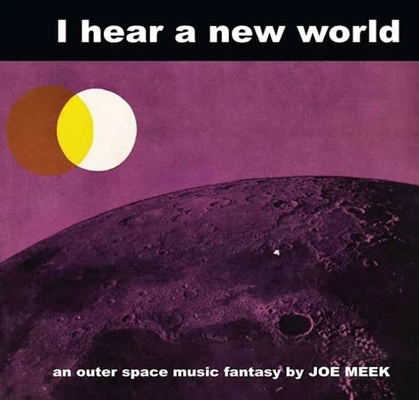 Joe Meek album cover to I Hear A New World