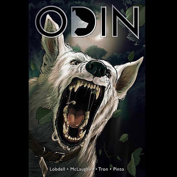 What If The Dog Avenged John Wick? Scott Lobdell Follows Happy Death Day With 'Odin'