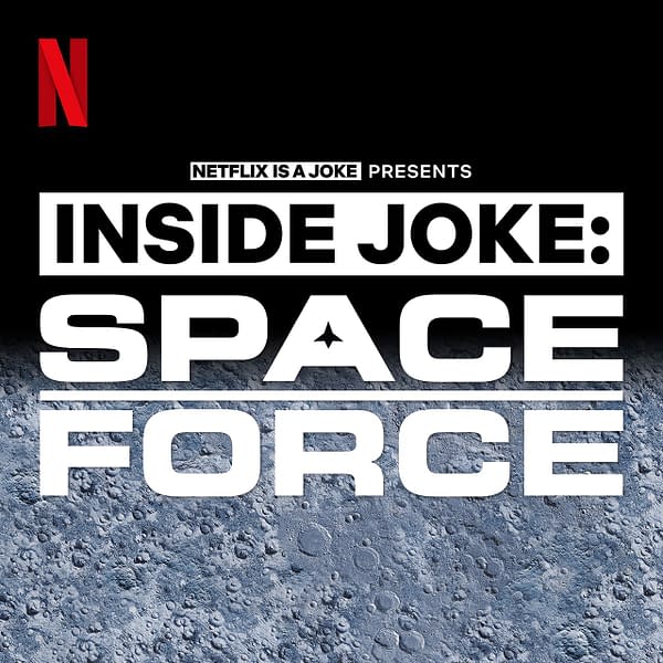 Here's a look at the logo for Inside Joke: Space Force podcast, courtesy of Netflix.