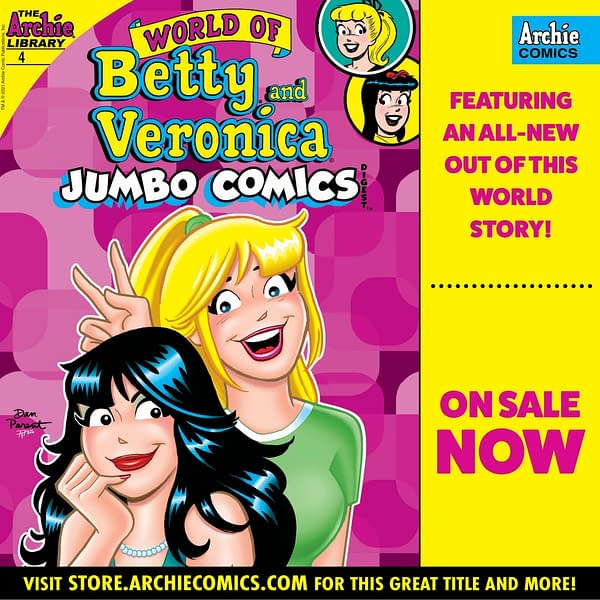 Preorder graphic for Betty and Veronica Jumbo Comics Digest #4, by Bill Golliher, Dan Parent, Bob Smith, Glenn Whitmore, Jack Morelli, and more, in stores on Wednesday, April 21st from Archie Comics
