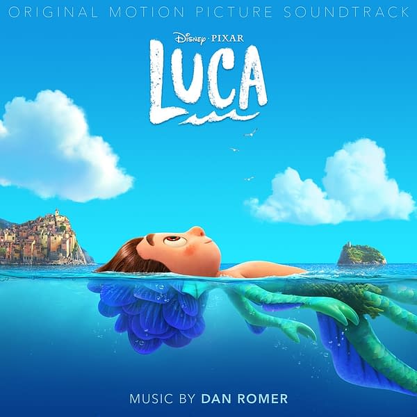Luca Score by Composer Dan Romer, the Music of Pixar's New Film