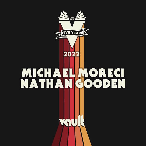 Michael Moreci & Nathan Gooden Vault Comics