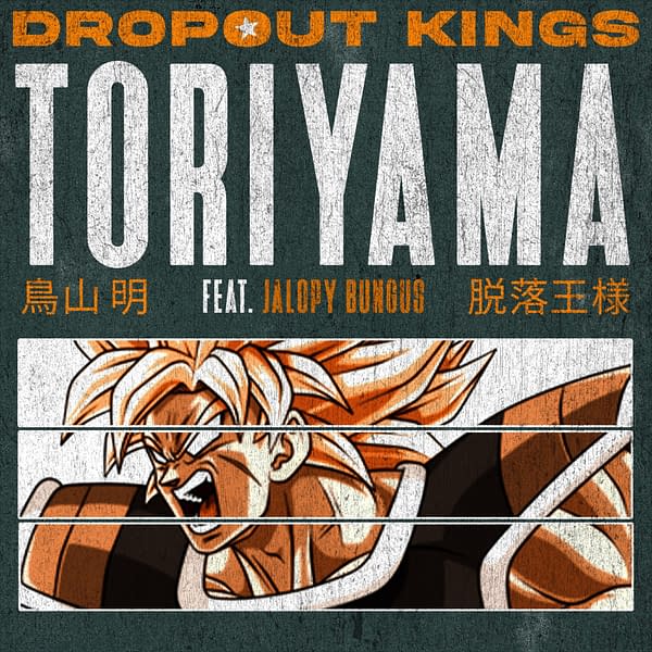 Dropout Kings' Trap Metal Homage To Dragon Ball's Akira Toriyama