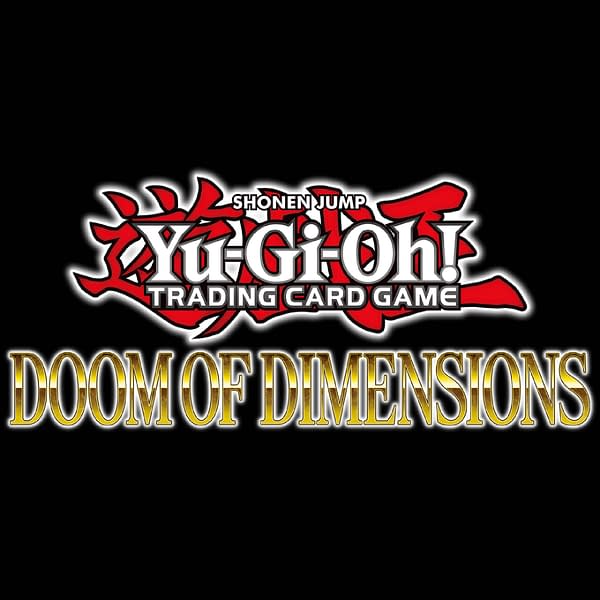 Yu-Gi-Oh! TCG Reveals Doom Of Dimensions Booster Set