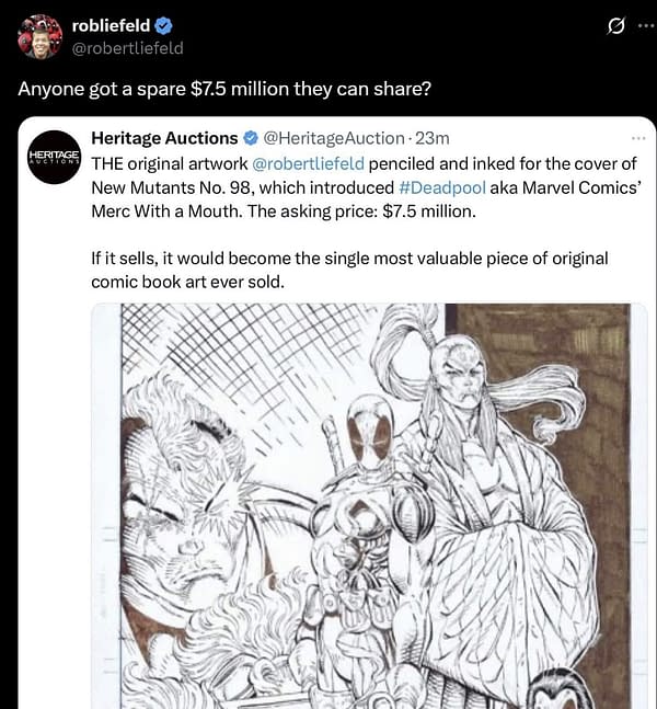 It Was Rob Liefeld Trying To Sell His Deadpool Cover For $7.5 Million