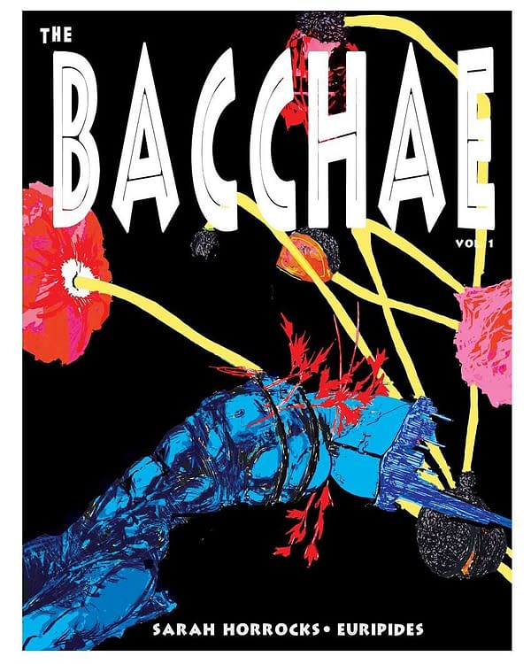 Preview of Sarah Horrocks's The Bacchae, Launching at Thought Bubble