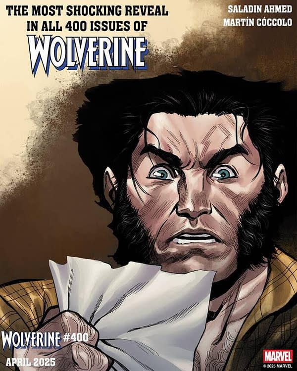 A close-up comic image of a shocked Wolverine holding a paper, with promotional text about a reveal in Wolverine #400.