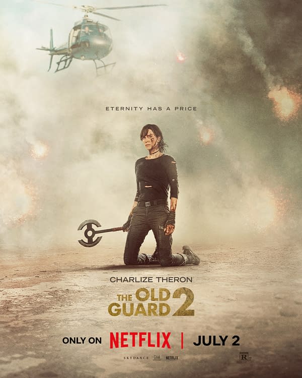 A promotional poster for 'The Old Guard 2' featuring a fierce Charlize Theron, dressed in a dark outfit and holding a weapon, standing against a smoky background with explosions and a helicopter overhead. The text reads: 'Eternity has a price' and includes details like 'Only on Netflix' and 'July 2'.