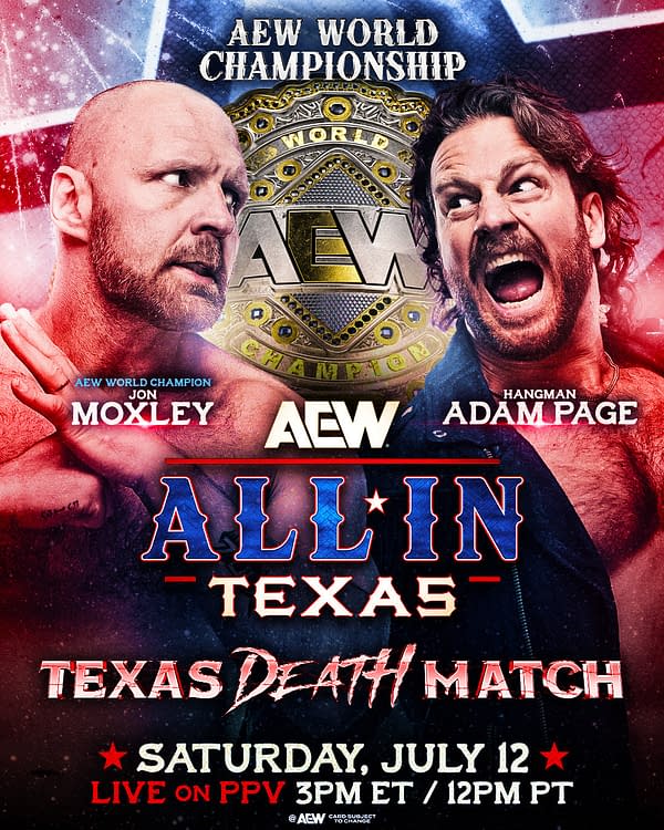 A promotional graphic for the AEW All In Texas event featuring wrestlers Jon Moxley and Hangman Adam Page, with a championship belt in the background. The graphic highlights the Texas Death Match scheduled for July 12.