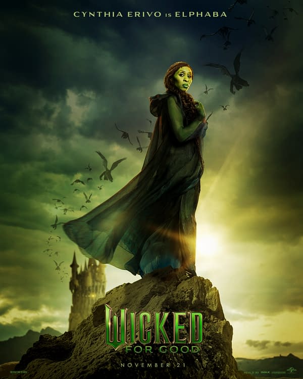A promotional poster for 'Wicked: For Good' features a green-skinned character, Elphaba, portrayed by Cynthia Erivo, standing on a rocky outcrop with a mystical castle in the background and dark flying birds around her.