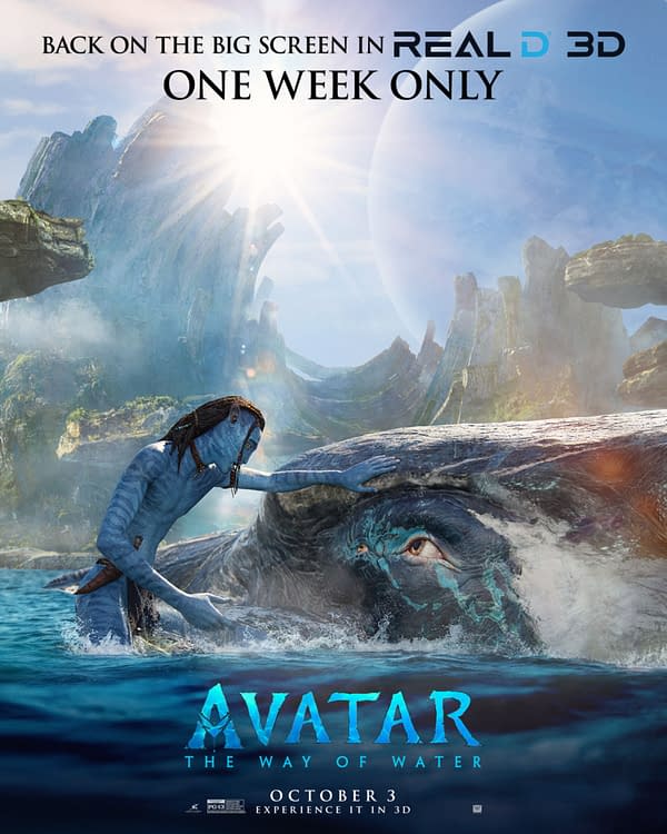 A promotional poster for 'Avatar: The Way of Water' features a blue Na'vi character interacting with a large sea creature, set against a vibrant natural landscape. The text announces the film's return to theaters in Real D 3D for one week only, with a release date of October 3.