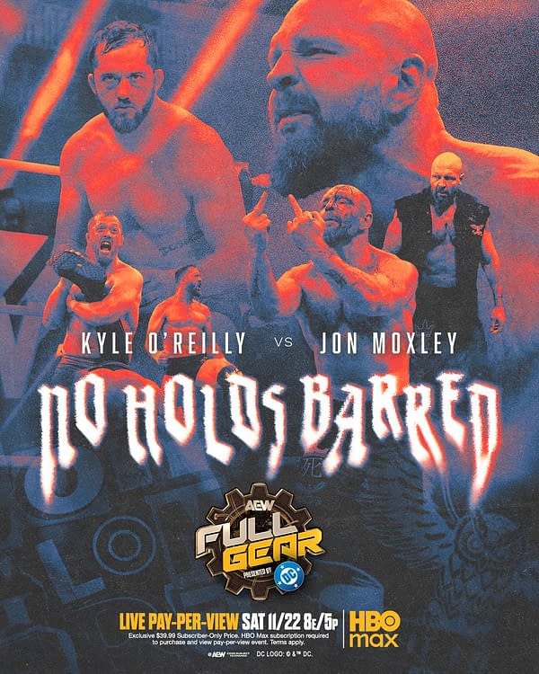 A vibrant promotional graphic for an AEW wrestling event featuring dynamic images of wrestlers Kyle O'Reilly and Jon Moxley. The text prominently displays 'No Holds Barred' and event details with a bold design.