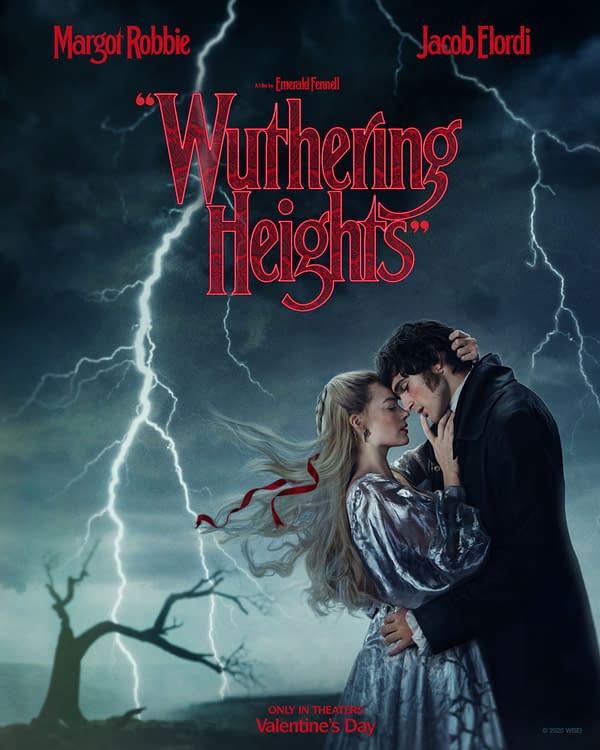 A dramatic poster for the film "Wuthering Heights," featuring two central figures in an intimate pose amid a lightning storm in the background. The title and actor names are prominently displayed, highlighting the film's release on Valentine's Day.