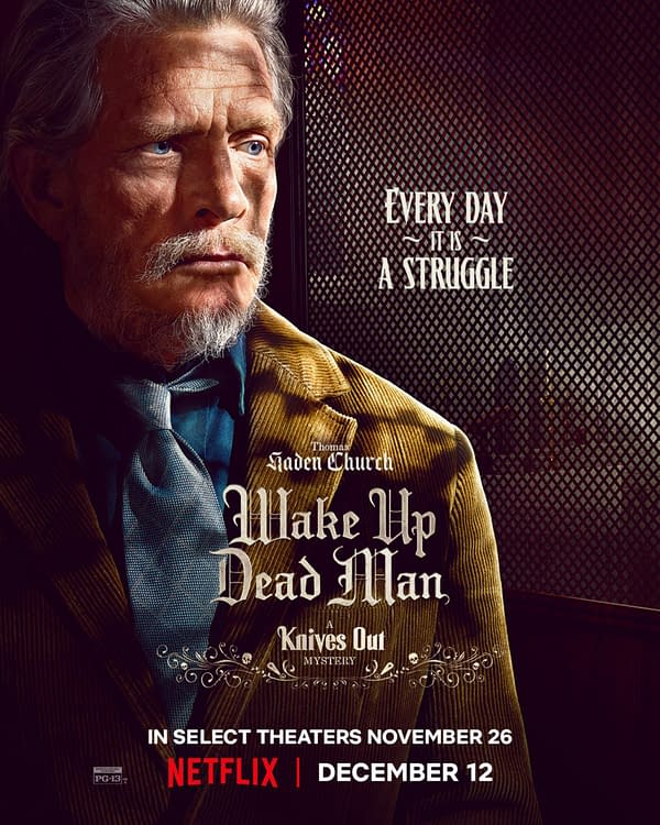 A character poster for 'Wake Up Dead Man: A Knives Out Mystery' featuring an older man with gray hair and a beard, dressed in a brown striped suit and a blue tie. The background includes a mesh pattern, and the text highlights that every day is a struggle, indicating a thematic focus on hardship.