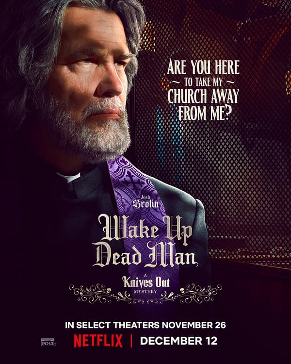 A character poster for 'Wake Up Dead Man: A Knives Out Mystery' featuring a close-up of a man with long gray hair and a beard, wearing a priest's collar and a purple stole. The text reads, 'Are you here to take my church away from me?' with movie release details at the bottom.