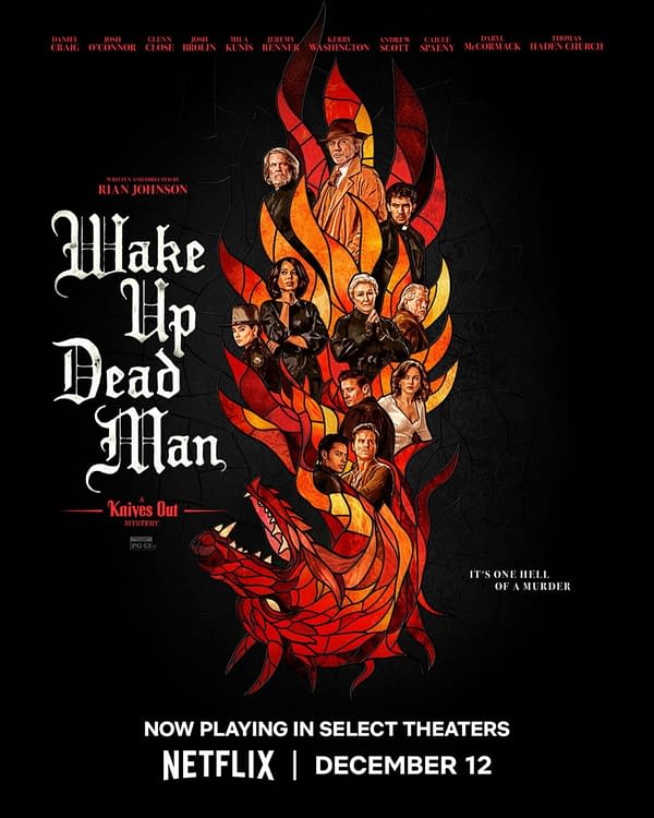 A promotional poster for 'Wake Up Dead Man: A Knives Out Mystery,' featuring a stylized design with characters against flames and a dragon motif. The text highlights the film's title, cast, and release date.