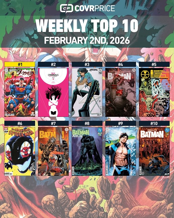 Superman And Sex Criminals In The Top Ten Hottest Comics Of The Week