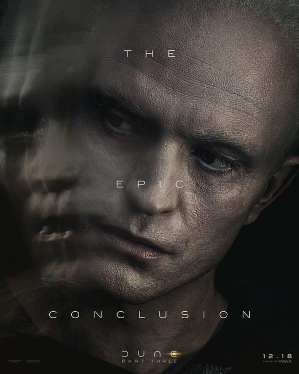 A promotional poster for 'Dune: Part Three' featuring a close-up of a character's face, with dramatic shadows and an intense gaze. The text overlay reads "THE EPIC CONCLUSION" and indicates the release date, noted as 12.18.