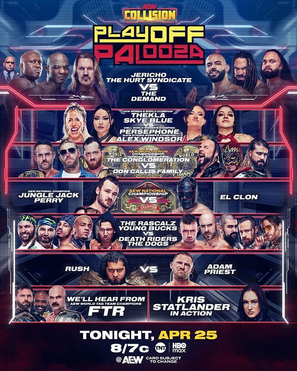 AEW Collision Playoff Palooza match card poster with multiple wrestlers and several scheduled matches, including Jericho and The Hurt Syndicate vs. The Demand. The bottom announces Tonight, Apr. 25 at 8/7c on TNT and HBO Max.