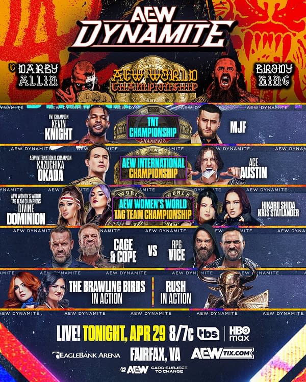 AEW Dynamite event poster with multiple title matches, including Darby Allin vs. Brody King for the AEW World Championship and Kevin Knight vs. MJF for the TNT Championship. Other featured bouts and in-action segments are listed below, with tonight's show set for April 29 in Fairfax, Virginia.