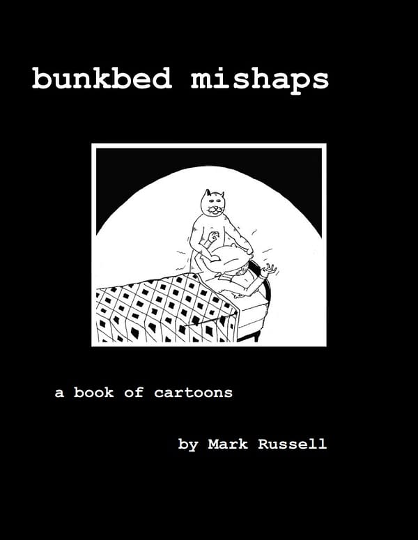 Mark Russell Crowdfunds His First Ever Book of Cartoons