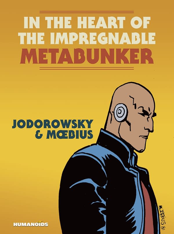 From the pages of The Incal, the cover of Alejandro Jodorowsky and Mœbius' In the Heart of the Impregnable Metabunker. Credit: Humanoids.