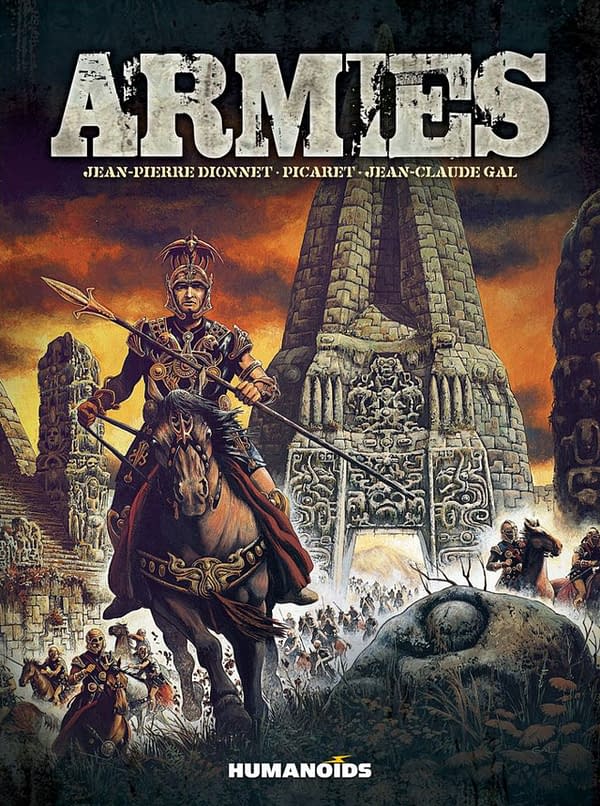 The cover of Armies with a creative team of Jean-Pierre Dionnet, Picaret, and Jean-Claude Gal and published by Humanoids. Credit: Humanoids.
