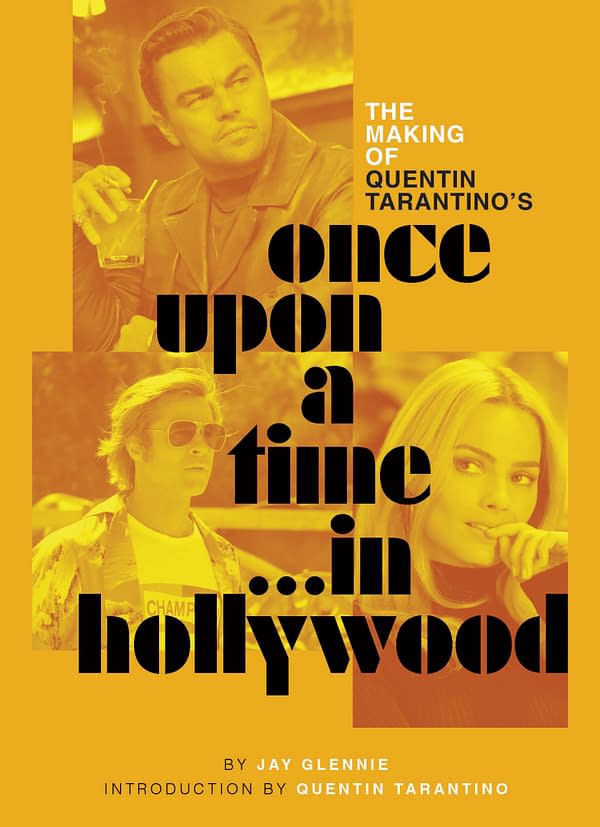 Tarantino's Once Upon a Time in Hollywood Gets Deluxe Making-of Book