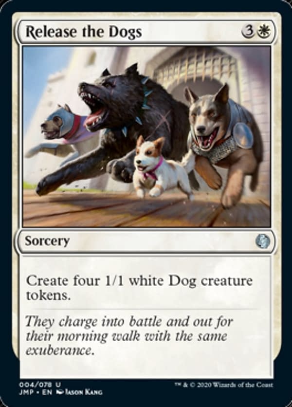 Release the Dogs, a new card from Jumpstart, an upcoming Limited-centric expansion set for Magic: The Gathering.