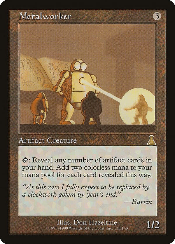 Metalworker, an artifact creature from Magic: The Gathering's Urza's Destiny expansion.