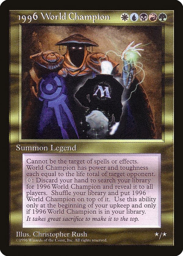1996 World Champion, a one-of-a-kind Magic: The Gathering card that was awarded to Australian Magic pro player Tom Chanpheng for winning the illustrious championship tournament.