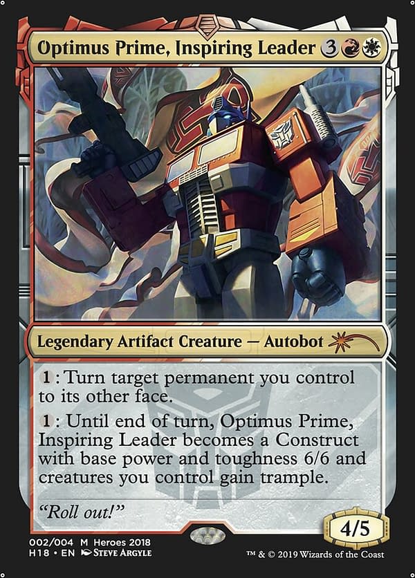 Optimus Prime, Inspiring Leader, a special card from Magic: The Gathering that was awarded to Wizards of the Coast employees as part of 2018's Heroes of the Realm. The back face of this card is playable (if you have it) in the Transformers TCG.