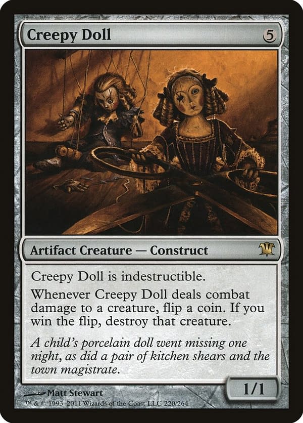 Creepy Doll, a card from Magic: The Gathering's Innistrad expansion set from 2011.