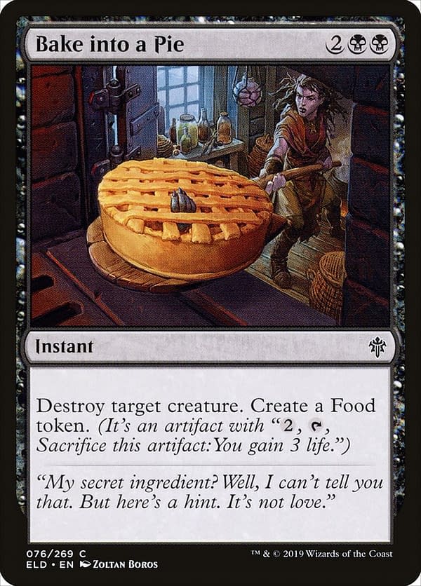 Bake into a Pie, a card from Throne of Eldraine, an expansion set for Magic: The Gathering.