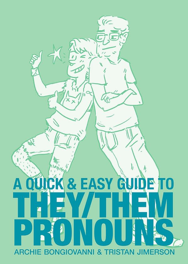 Learn How to Use They/Them Pronouns: Oni Press April 2018 Solicits