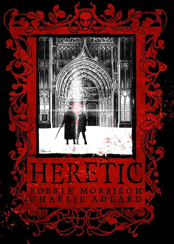 Heretic by Robbie Morrison and Charlie Adlard