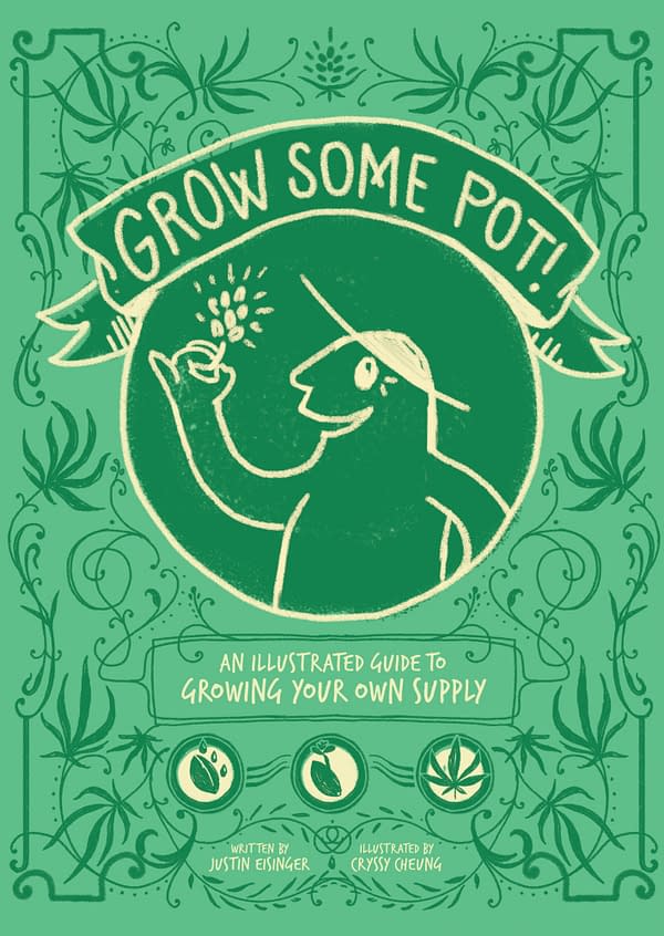 The Comic Book Guide to Growing Your Own Pot Gets a Hit on Kickstarter
